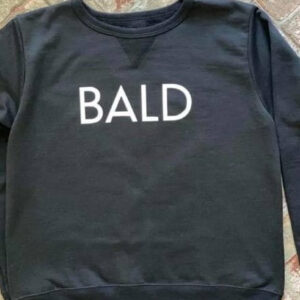 Bald Sweat Shirt